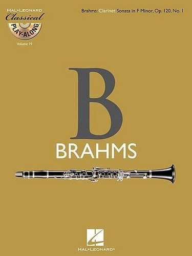 Clarinet Sonata in F Minor, Op. 120, No. 1: Classical Play-Along Volume 19 (Classical Play-along, 19