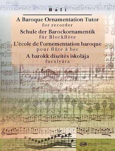 A Baroque Ornamentation Tutor for Recorder