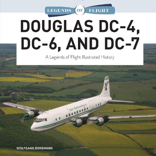 Douglas DC-4, DC-6, and DC-7