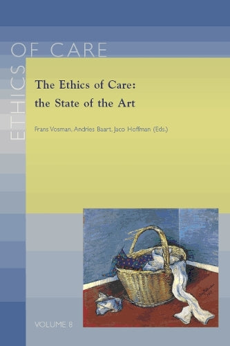 The Ethics of Care: the State of the Art
