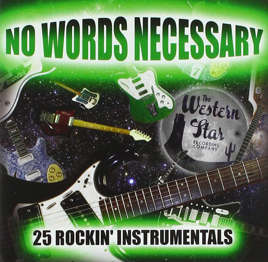 No Words Necessary: 25 Rockin' Instrumentals