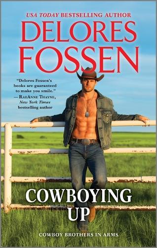 Cowboying Up: 3 (Cowboy Brothers in Arms