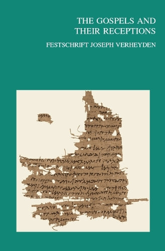 The Gospels and Their Receptions