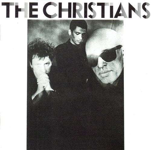 The Christians (with 3 extra tracks