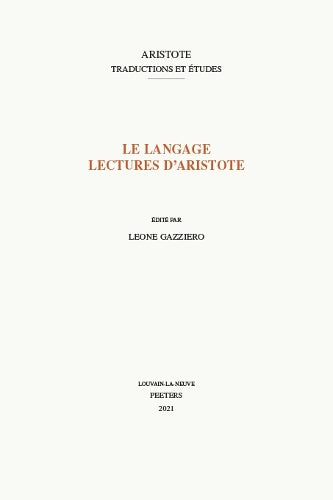 Le Langage. Lectures d'Aristote