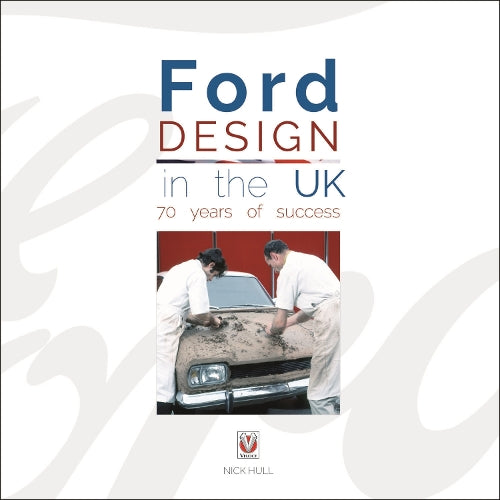 Ford Design in the Uk - 70 Years of Success