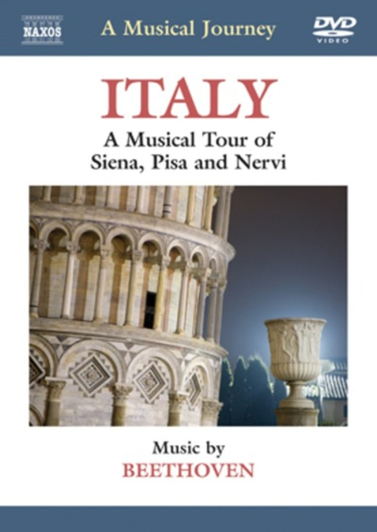 A Musical Journey: Italy - Sienna, Pisa and Nervi