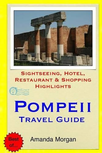 Pompeii Travel Guide
