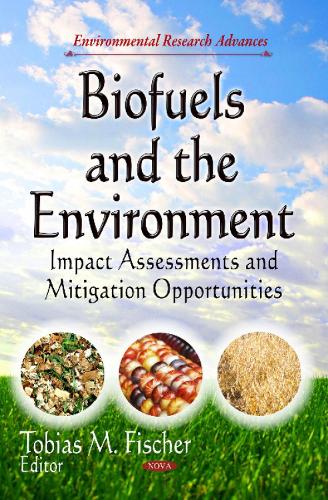 Biofuels & the Environment