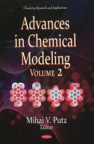Advances in Chemical Modeling