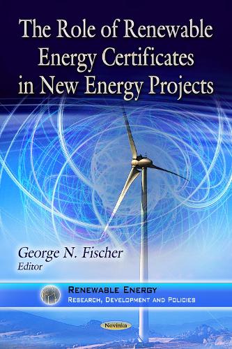 Role of Renewable Energy Certificates in New Energy Projects