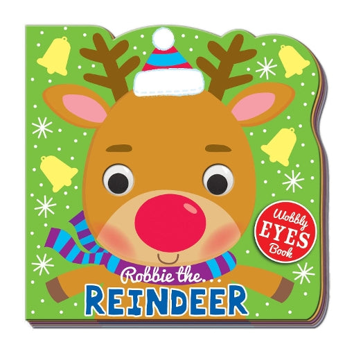 Wobble Eye Book Robbie the Reindeer