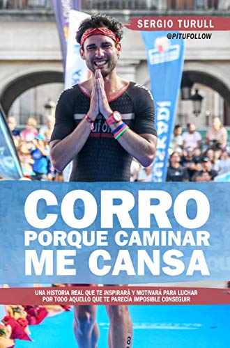 Spa-Corro Porque Caminar Me Ca