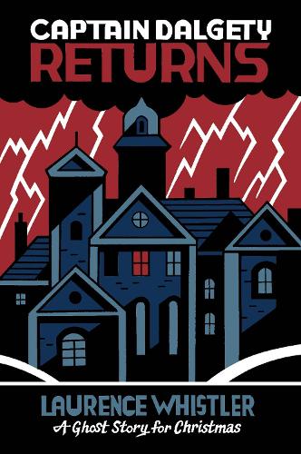 Captain Dalgety Returns: A Ghost Story for Christmas (Seth's Christmas Ghost Stories