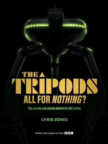 The Tripods: All For Nothing?