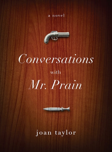 Conversations with Mr. Prain