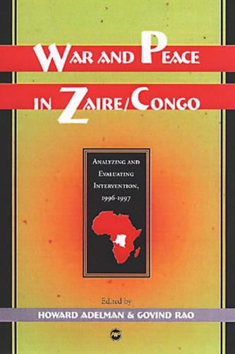 War And Peace In Zaire/Congo