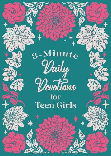 3-Minute Daily Devotions for Teen Girls (3-Minute Devotions