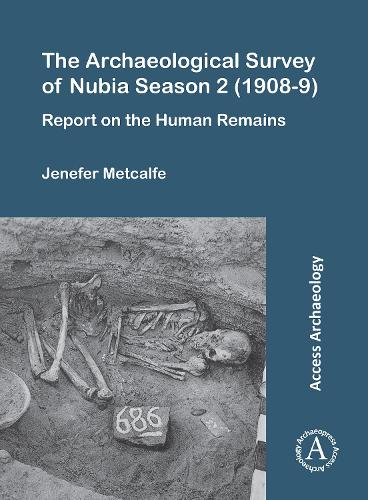 The Archaeological Survey of Nubia Season 2 (1908-9