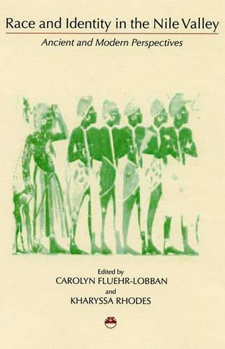Race And Identity In The Nile Valley