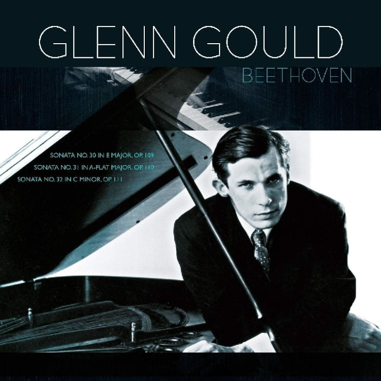Beethoven: Piano Sonatas 30, 31 & 32