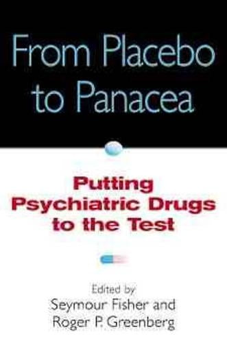 From Placebo to Panacea