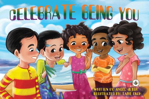 Celebrate Being You