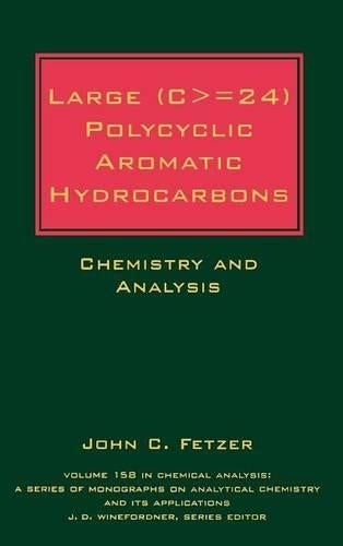 Large (C> = 24) Polycyclic Aromatic Hydrocarbons