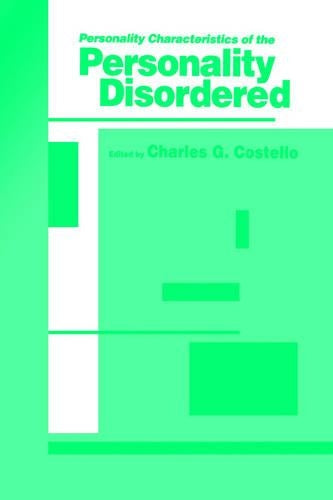Personality Characteristics of the Personality Disordered