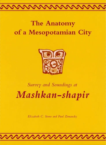 The Anatomy of a Mesopotamian City