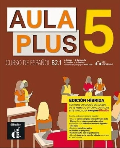 Aula Plus 5 B2.1 - Edicion hibrida - Libro del alumno