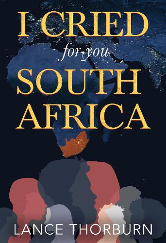 I Cried for You South Africa