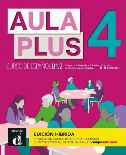 Aula Plus 4 - B1.2 Edición híbrida - Libro del alumno + MP3 descargable