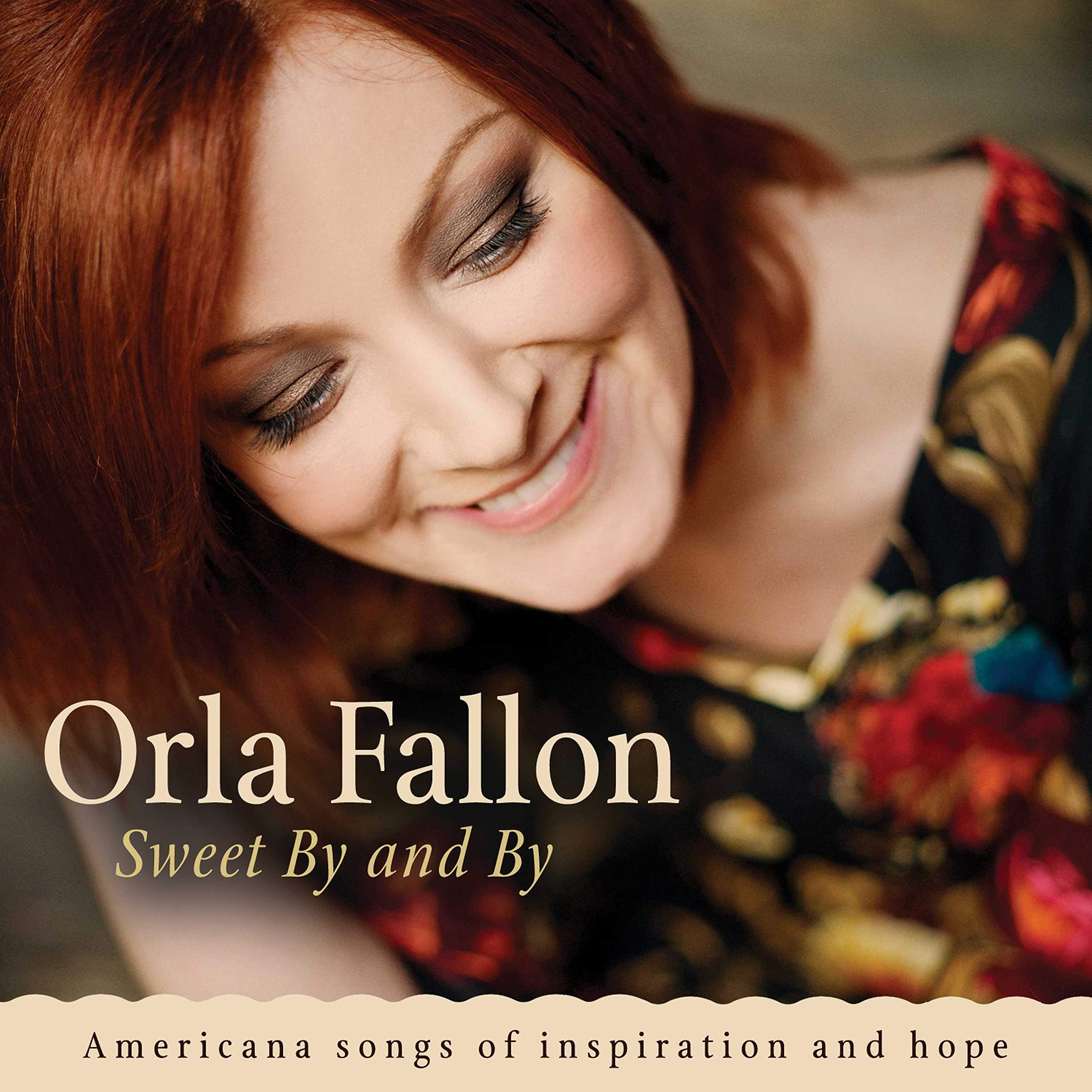 Oria (Celtic Woman) Fallon - Sweet By And By