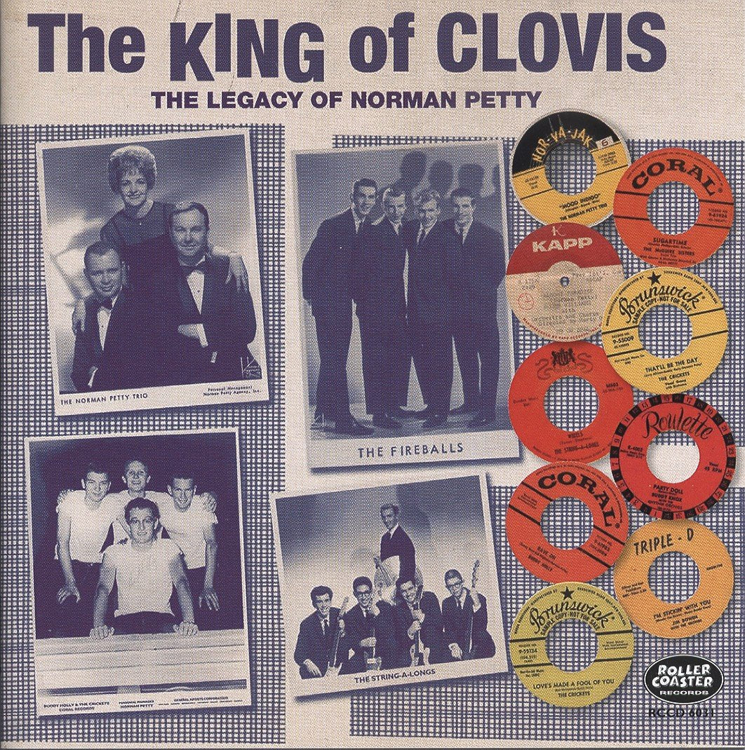 The King Of Clovis - Norman Petty's Musical Legacy