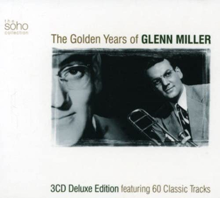 The Golden Years of Glenn Miller