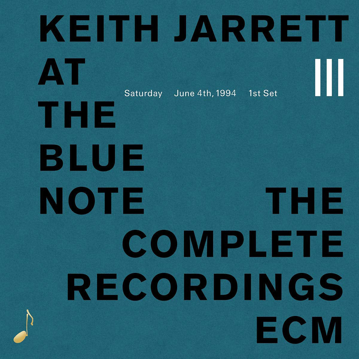 At the Blue Note: Saturday, June 4th, 1994, 1st Set