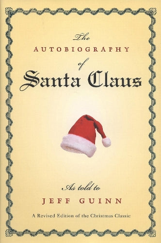 The Autobiography of Santa Claus