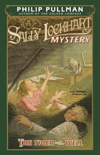 The Tiger in the Well: A Sally Lockhart Mystery
