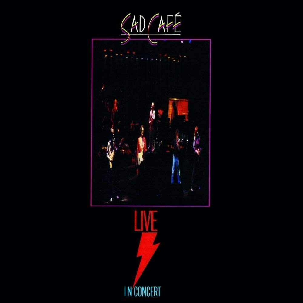 Live: Sad Cafe