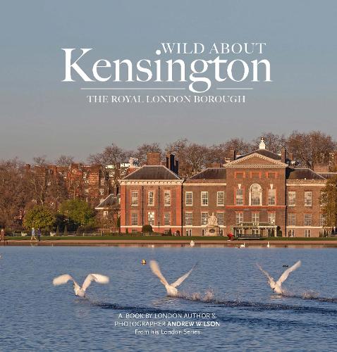Wild about Kensington