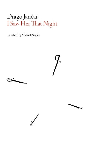 I Saw Her That Night (Slovenian Literature