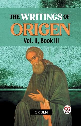 The Writings of Origen
