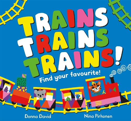 Trains Trains Trains!