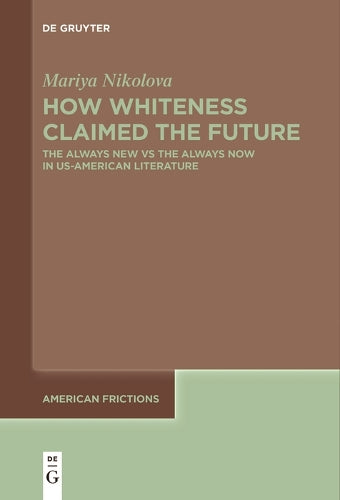 How Whiteness Claimed the Future