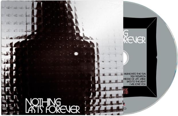 NOTHING LASTS FOREVER (SIGNED CD)