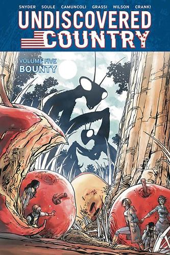 Undiscovered Country Volume 5: Bounty (UNDISCOVERED COUNTRY TP