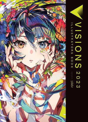 Visions 2023__Illustrators Book: Volume 3 (Visions_illustrators Book