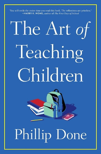 The Art of Teaching Children