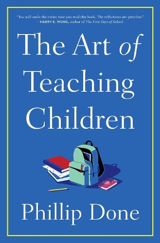 The Art of Teaching Children